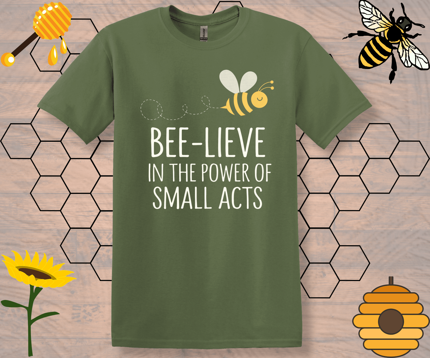 Bee-lieve Unisex T-Shirt with Small Acts Quote