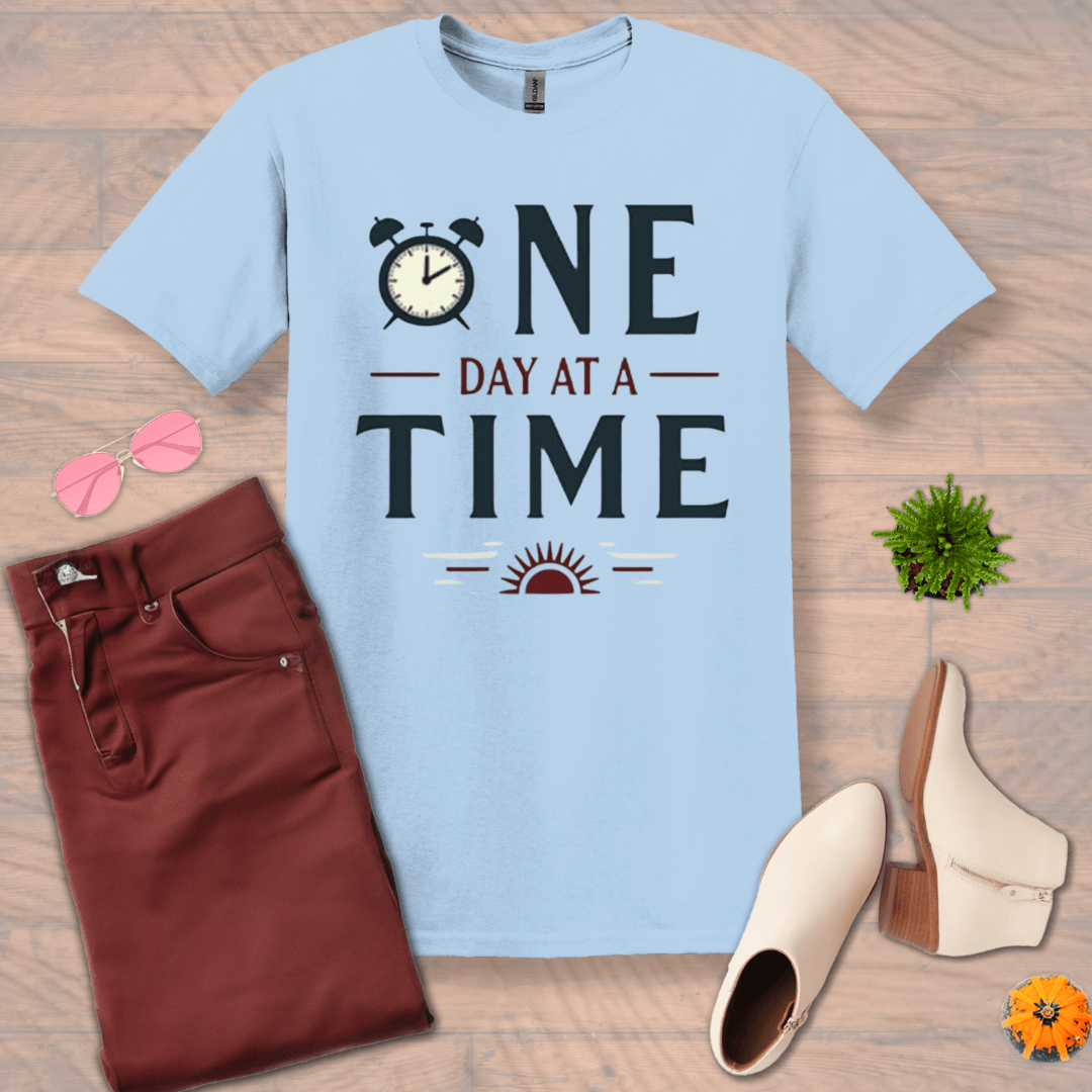 Inspire and Motivate, Uplifting T-shirt with quote: "One Day At A Time"