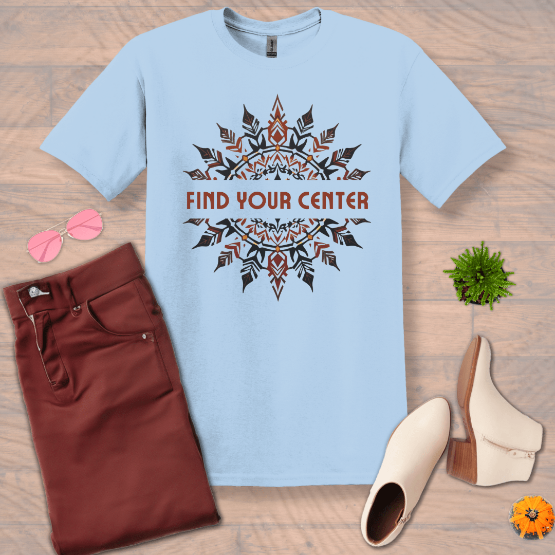 Inspire and Motivate, Uplifting Mandala T-shirt with quote: "Find Your Center"