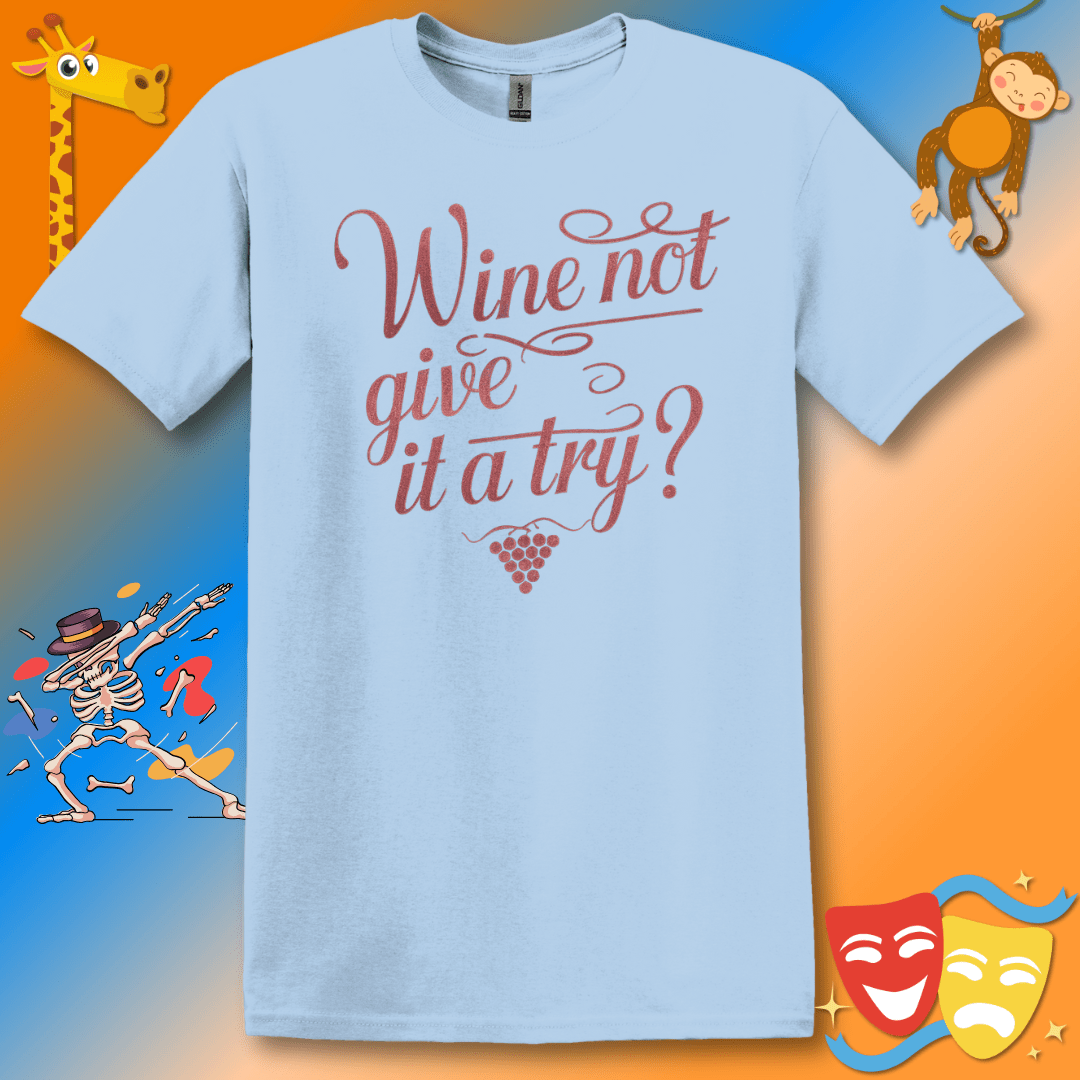 Funny Wine Lover T-Shirt