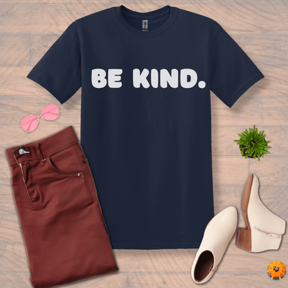 Inspire and Motivate, Uplifting T-shirt with quote: "Be Kind"