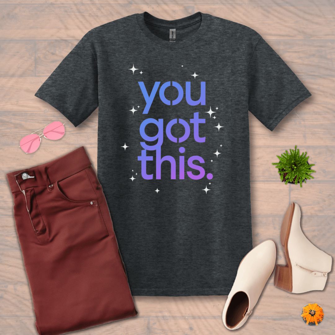 Inspire and Motivate, Uplifting T-shirt with quote: "You Got This"