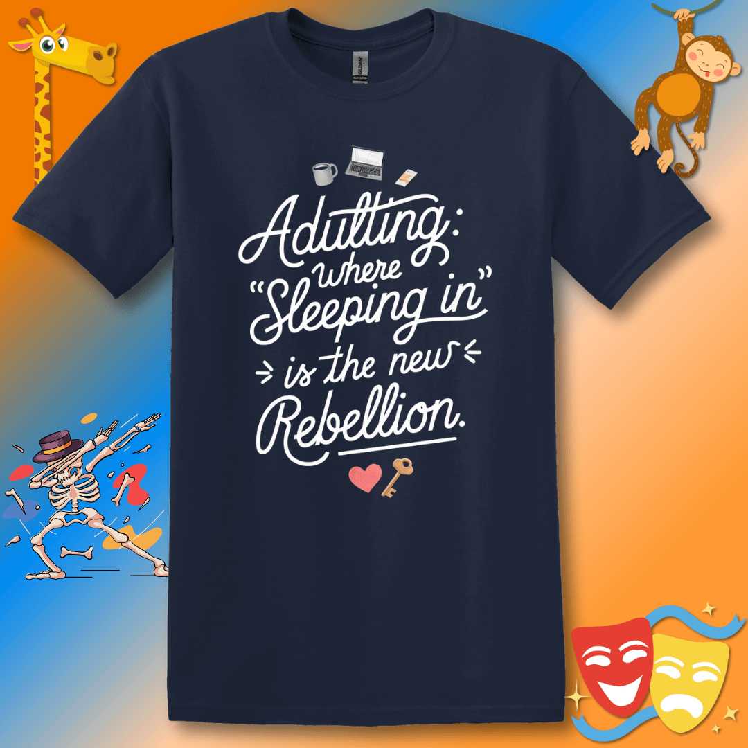 Adulting Rebellion Softstyle Funny T-Shirt