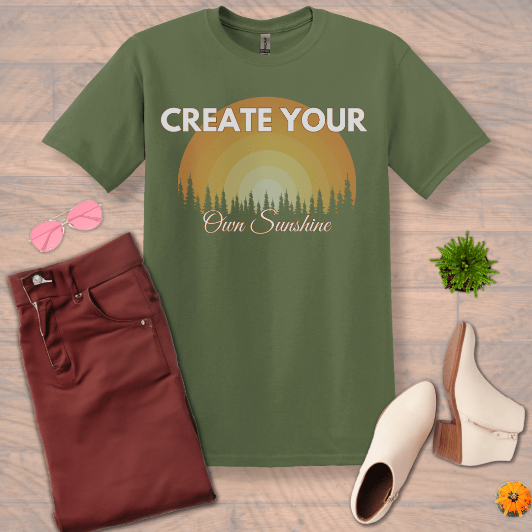 Inspire and Motivate, Uplifting T-shirt with quote: "Creat Your Own Sunshine"