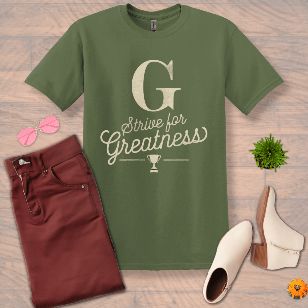 Inspire and Motivate, Uplifting T-shirt with quote: "Strive For Greatness"