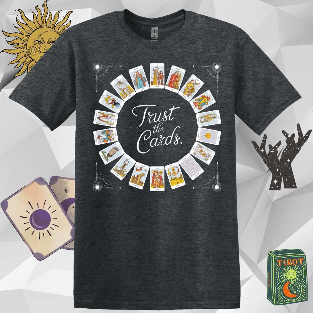 Tarot T-Shirt Trust the Cards Mystic Tee