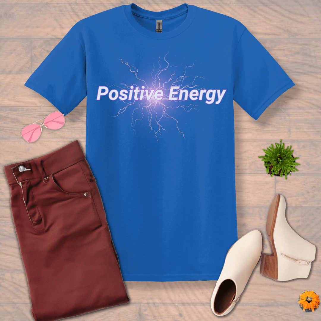 Inspire and Motivate, Uplifting T-shirt with quote: "Positive Energy"