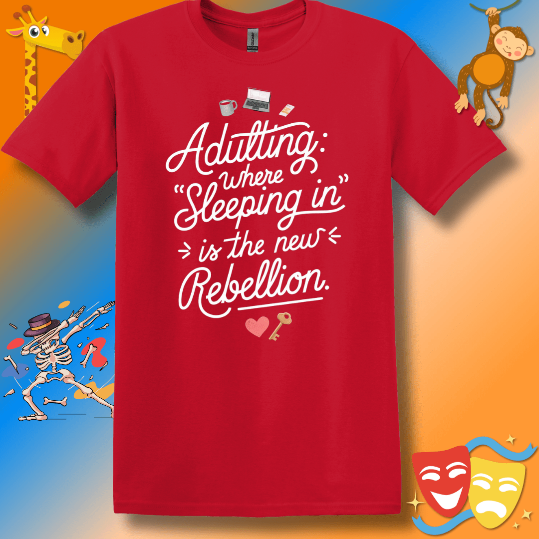 Adulting Rebellion Softstyle Funny T-Shirt