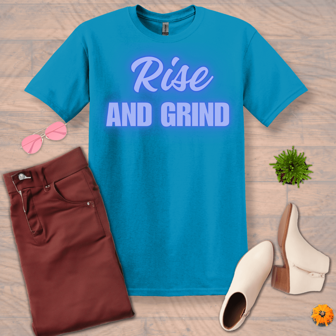 Inspire and Motivate, Uplifting T-shirt with quote: "Rise And Grind"