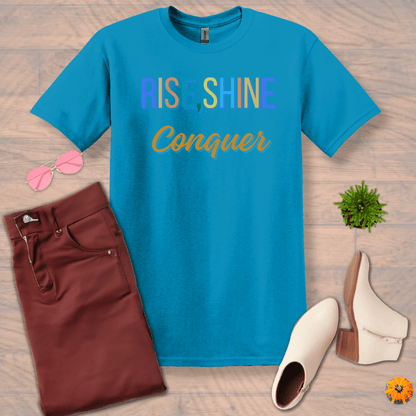 Inspire and Motivate, Uplifting T-shirt with quote: "Rise, Shine, Conquer"