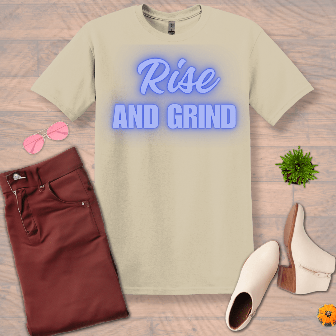 Inspire and Motivate, Uplifting T-shirt with quote: "Rise And Grind"