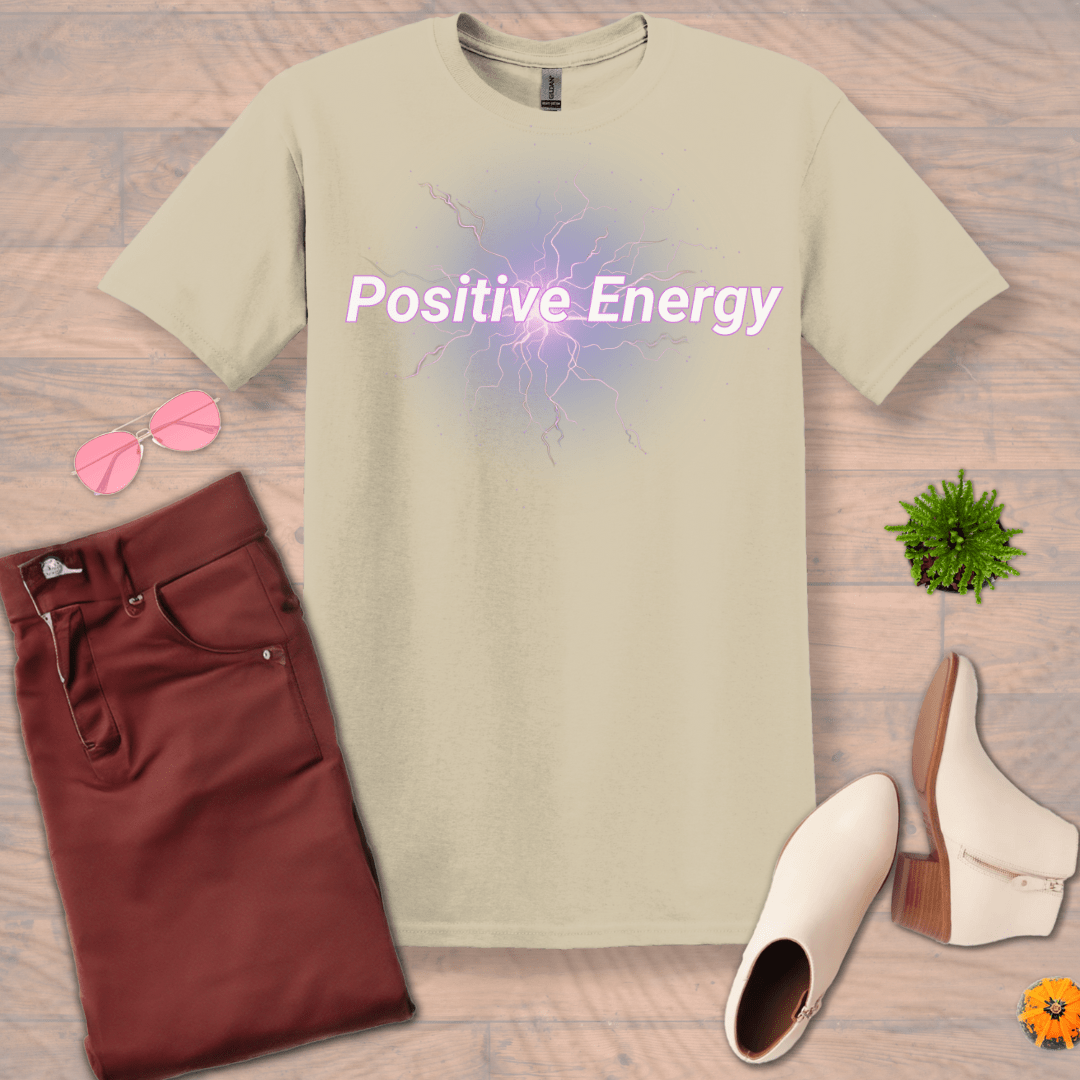 Inspire and Motivate, Uplifting T-shirt with quote: "Positive Energy"