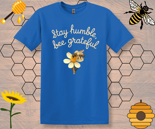 Bee Grateful Motivational Spiritual T-Shirt