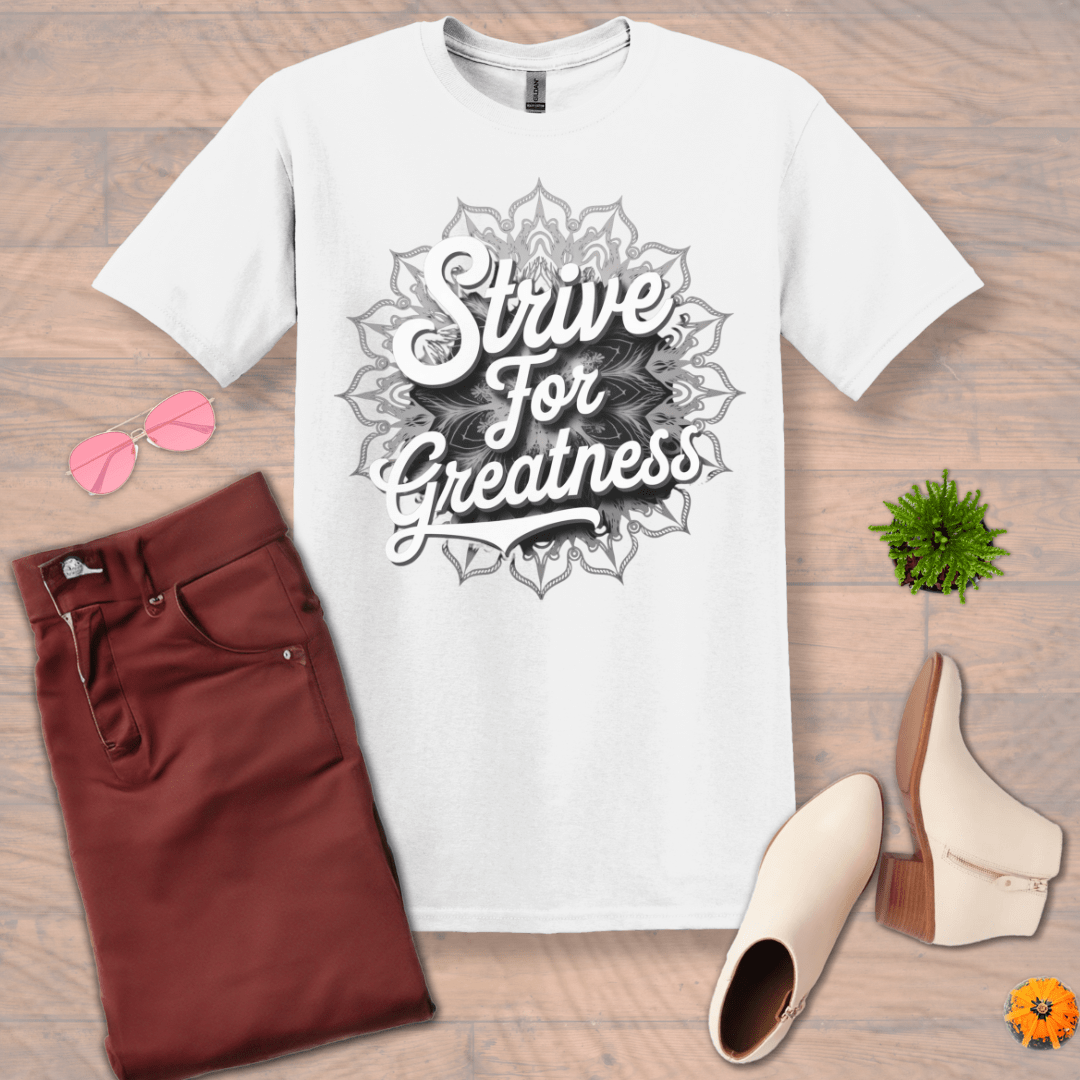 Inspire and Motivate, Uplifting Mandala T-shirt with quote: "Strive For Greatness"