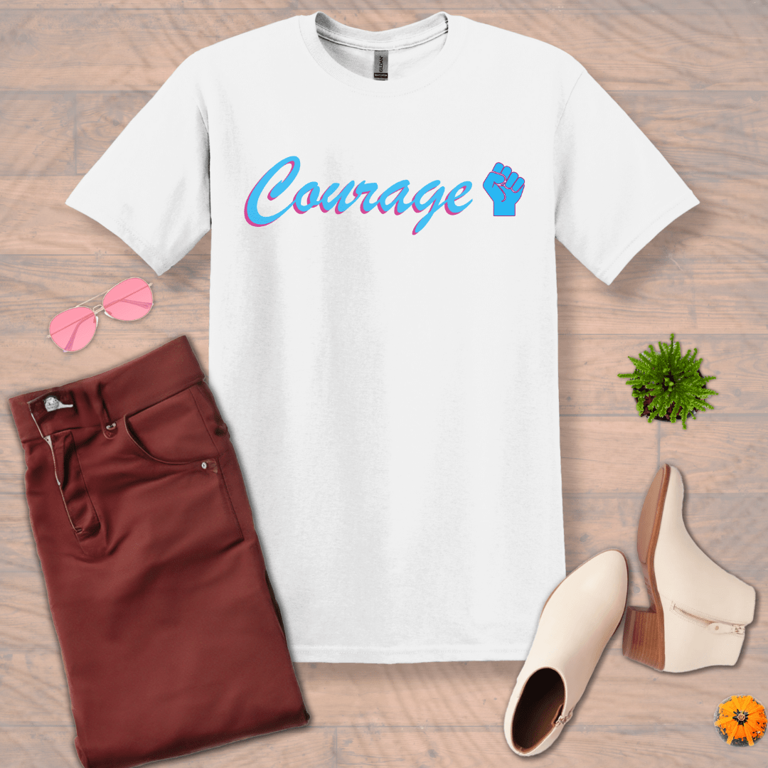 Inspire and Motivate, Uplifting T-shirt with quote: "Courage"