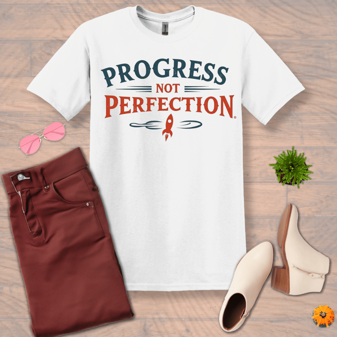 Inspire and Motivate, Uplifting T-shirt with quote: "Progress Not Perfection"