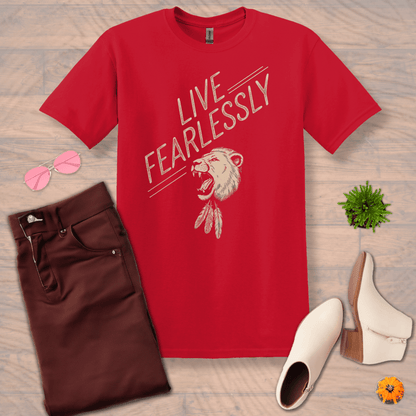 Inspire and Motivate, Uplifting T-shirt with quote: "Live Fearlessly"