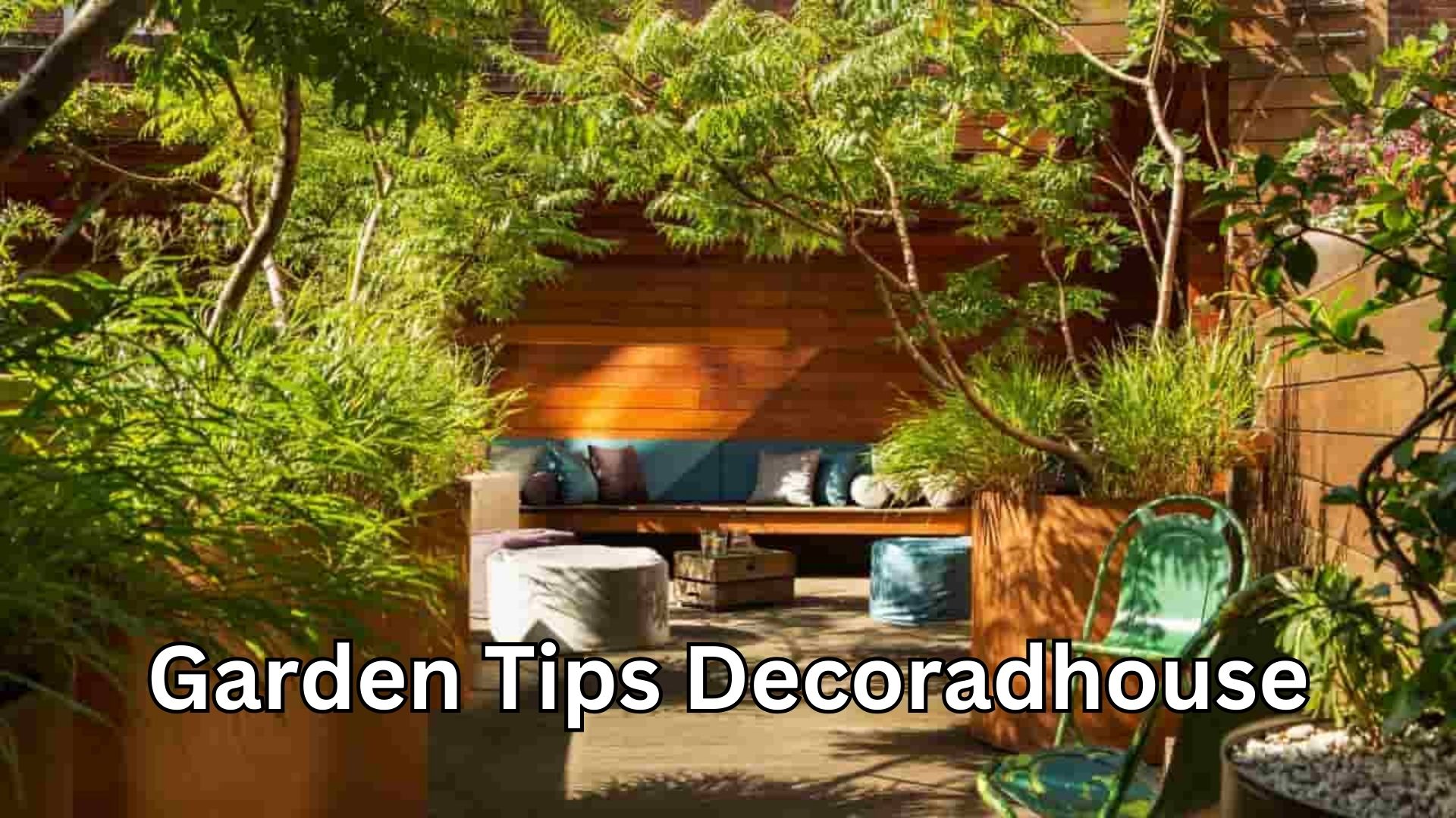 Garden Tips Decoradhouse: The Ultimate Brilliant Guide To Transform Your Outdoor Space In 2026