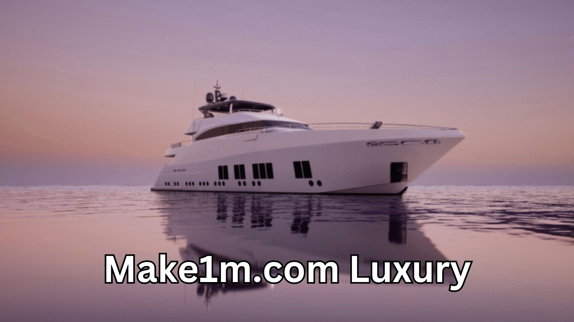 Unlocked: Why Make1m.com Luxury Is Redefining Wealth in 2026