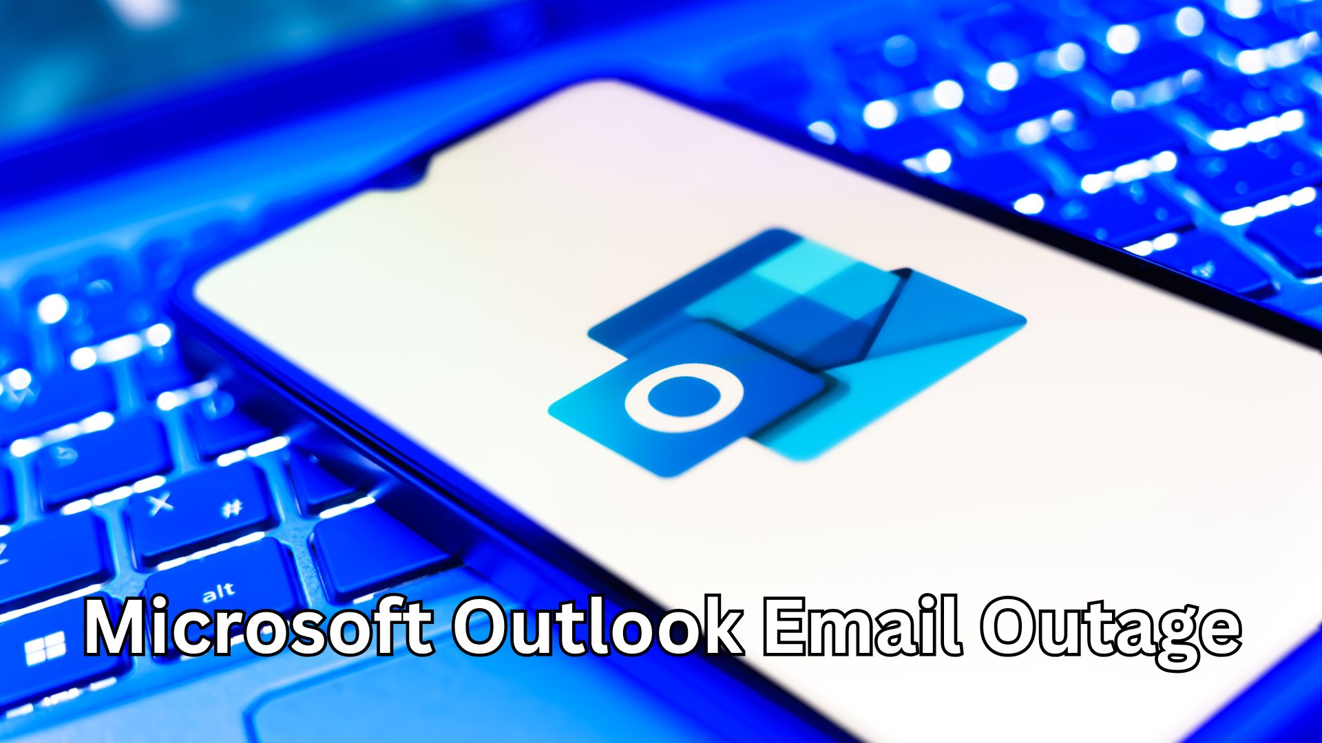 Microsoft Outlook Email Outage? Don’t Panic—Here’s What Experts Do First (2026 Guide)